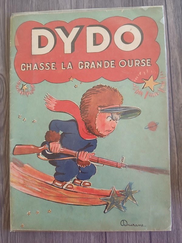 Dydo Chasse La Grande Ourse  Eo Sans Date AnnéE 50 Texte Et Dessin De Duran