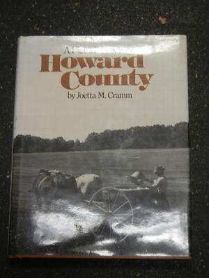 Rare Limited Edition Book 1877/2000 Signed A Pictorial History Howard County MD