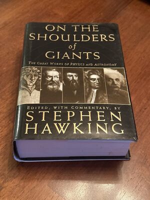 (First Edition) On The Shoulders Of Giants: Great Works Of Physics And Astronomy
