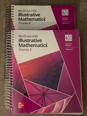 McGraw-Hill Illustrative Mathematics Course 2 (Volume 1 and 2 Teacher Edition)