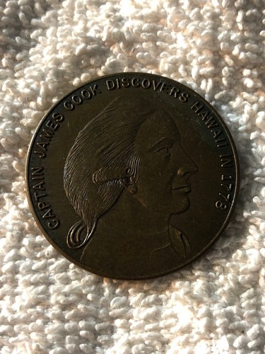 CAPTAIN JAMES COOK DISCOVER HAWAII BIG ISLAND KEALAKEKUA KONA TOKEN COIN