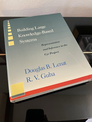 Building Large Knowledge-Based Systems by Douglas B Lenat R.V. Guha Hardcover AI