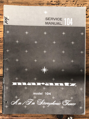 Marantz Model 104 Tuner  Service Manual *Original*