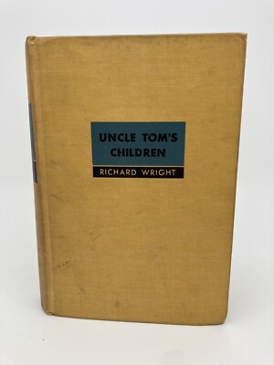 Uncle Tom's Children by Richard Wright 1938 hardcover Harper & Brothers
