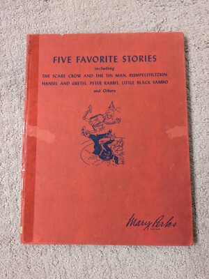 1943 Five Favorite Stories- The Scare Crow and the Tin Man- Little Black Sambo