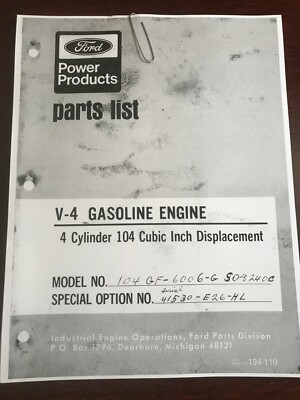 FORD V-4 Gasoline V4 Engine 4 Cylinder 104 Inch Displacement PARTS MANUAL