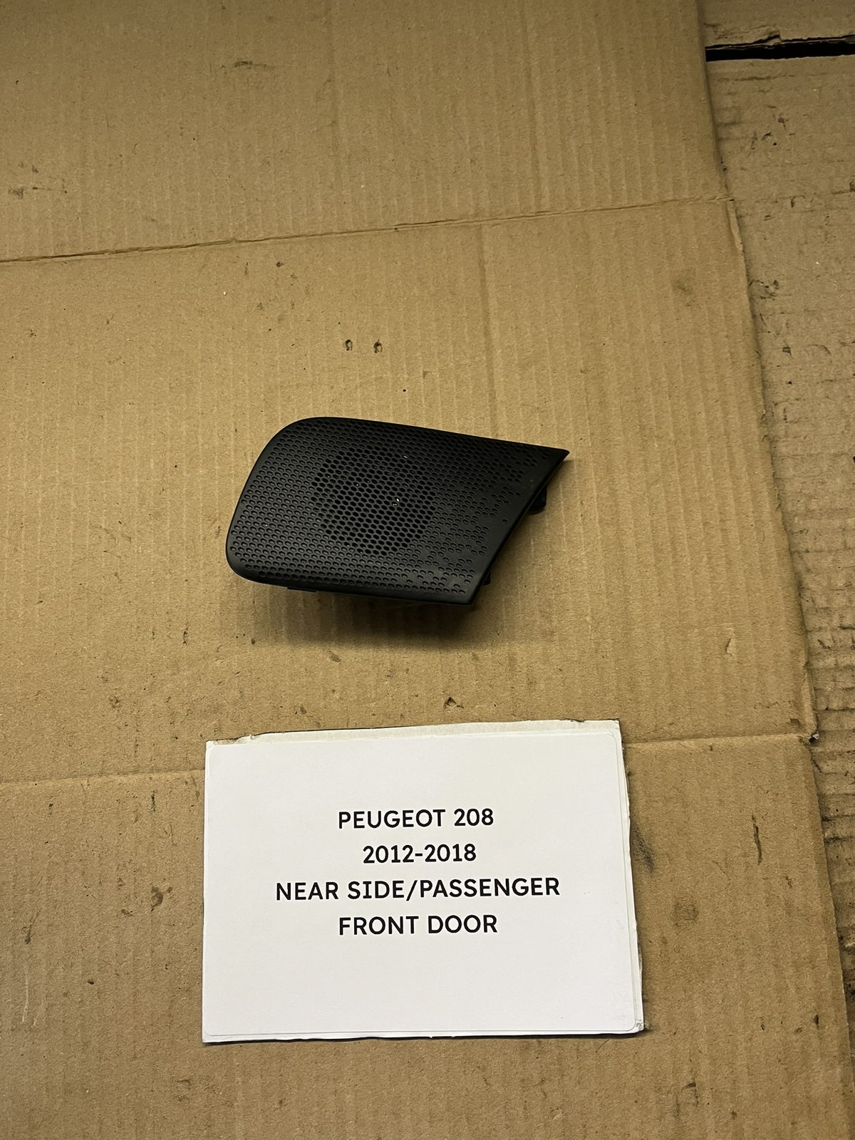 Peugeot 208 2012-2018 N/S/F Door Tweeter Speaker
