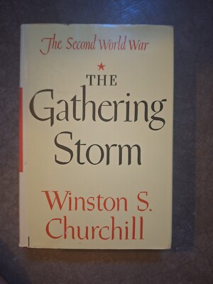 The Gathering Storm by Winston s churchill
