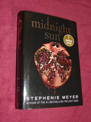 SIGNED 2020 1st/1st HB/DJ BOOK: ''MIDNIGHT SUN'' BY STEPHENIE MEYER; TWILIGHT SAGA