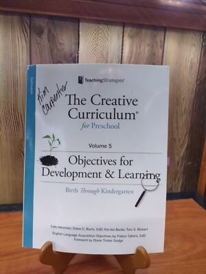 The Creative Curriculum for Preschool  Objectives For Development & Learning