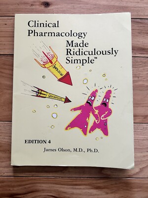Clinical Pharmacology Made Ridiculously Simple by MedMaster Inc. (2010, Trade...
