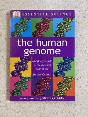 The Human Genome - Jeremy Cherfas - DK Essential Science - Very Good - B40