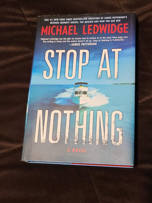 Stop at Nothing: A Novel (Michael Gannon Series #1 Hardcover 2020