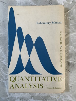 Quantitative Analysis Lab Manual 2nd Edition R.A. Day, Jr. A.L. Underwood