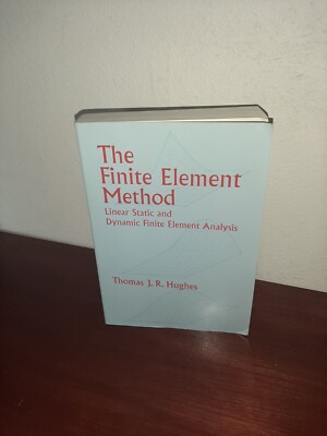 The Finite Element Method: Linear Static and Dynamic Finite Element Analysis