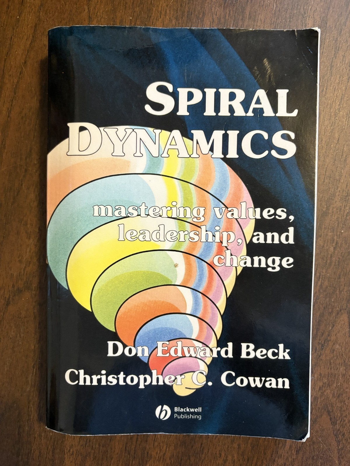 Spiral Dynamics: Mastering Values, Leadership and Change