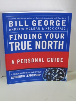 Finding Your True North: A Personal Guide