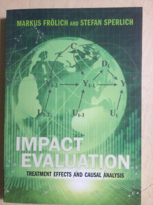 Impact Evaluation: Treatment Effects and Causal Analysis by Stefan Sperlich NEW