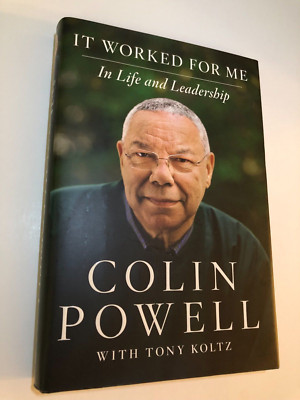 It Worked for Me in Life and Leadership HC Colin Powell SIGNED (Bookplate)