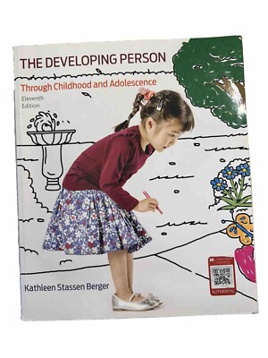 The Developing Person Through Childhood and Adolescence:Berger 2018