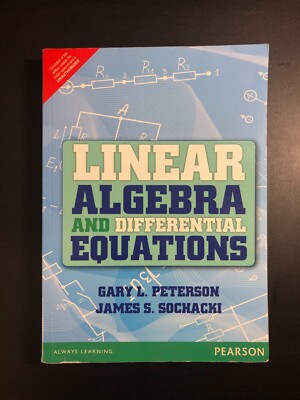 Linear Algebra and Differential Equations by Peterson & Sochacki 1st INTL ED