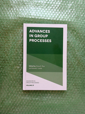 Advances in Group Processes Ser.: Advances in Group Processes by Shane R....
