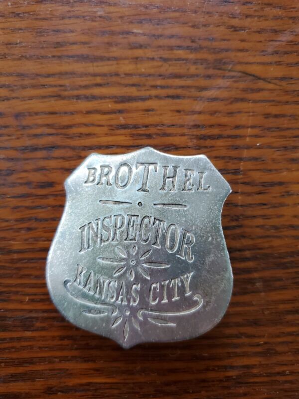 Historical Brothel Inspector Kansas City Historical Badge