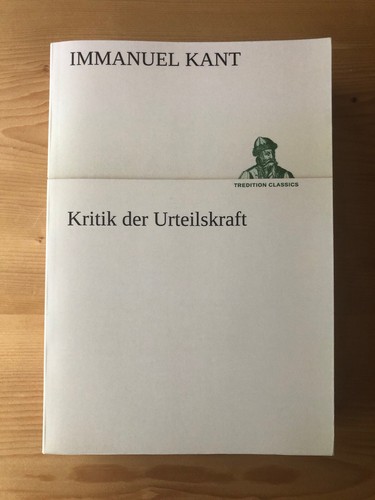 Immanuel Kant Kritik Der Urteilskraft Treditions Classics Taschenbuch