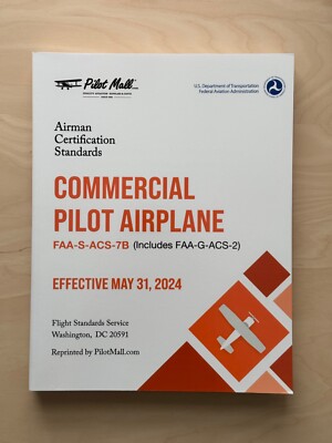 2024 ACS | Airman Certification Standards: Commercial Pilot FAA-S-ACS-7B