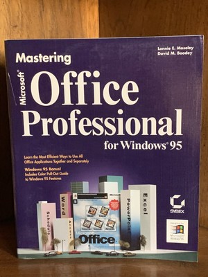 Microsoft Mastering Office Professional For Windows 95-Moseley/Boodey