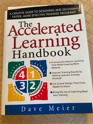 The Accelerated Learning Handbook by Dave Meier Hardcover