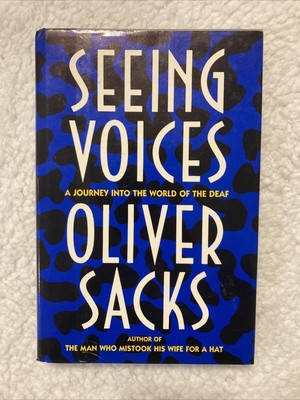 seeing voices oliver sacks first edition first printing hardcover dust jacket