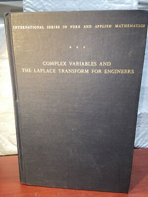 Complex Variables and the Laplace Transform for Engineers (hardcover) 1961