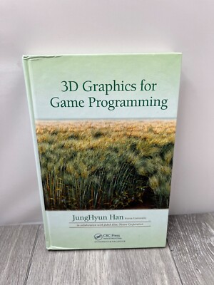 3D Graphics for Game Programming by JungHyun Han, Hardcover