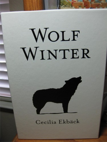 WOLF WINTER Cecilia Ekback SIGNED First Edition Hardcover DJ Slipcase Like New