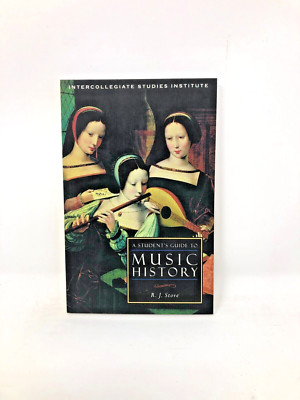 A Students Guide To Music History By R.J. Stove