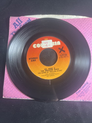 Dr. Hook &The Medicine Show Rolling Stone/Queen of the Silver Dollar 45rpm 7”