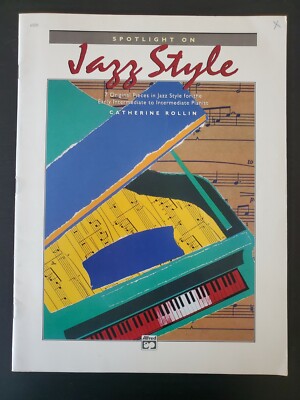 SPOTLIGHT ON JAZZ STYLE By Catherine Rollin 1992 Music Book 