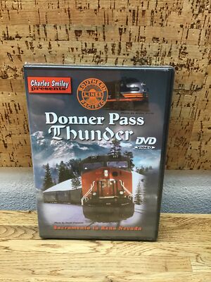 Charles Smiley Southern Pacific Donner Pass Thunder Train DVD NEW KK-7