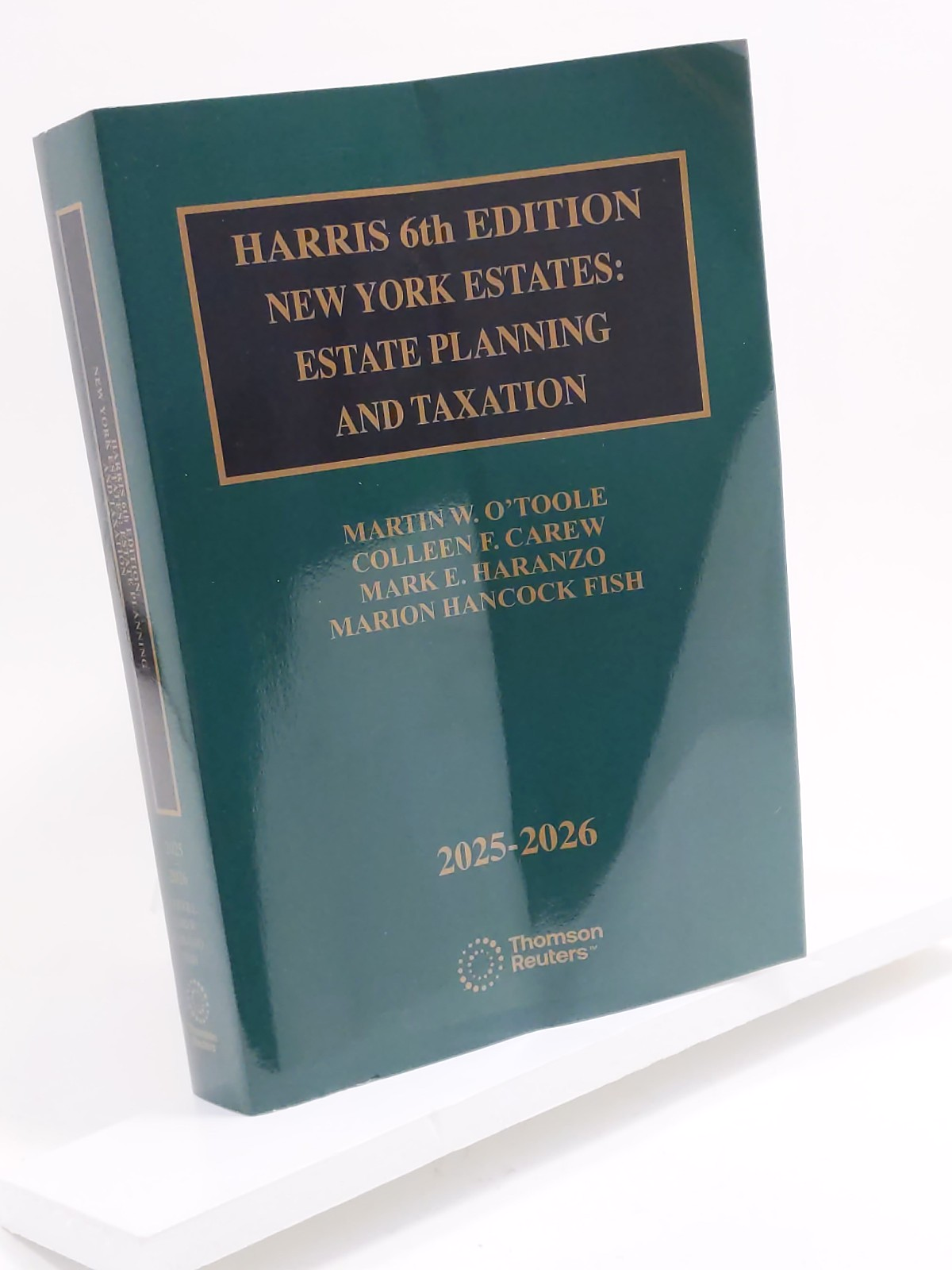 Harris 6th Edition New York Estates: New York Estates Planning and Taxation 2026