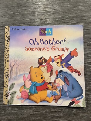 Pooh Oh, Bother Someone's Grumpy Golden Books Pre Owned Paperback 