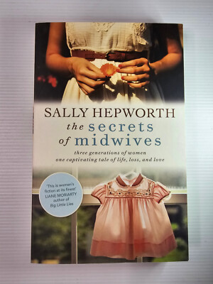 THE SECRETS OF MIDWIVES by Sally Hepworth - Paperback