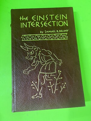 THE EINSTEIN INTERSECTION by Samuel Delany Easton Press LIKE NEW!