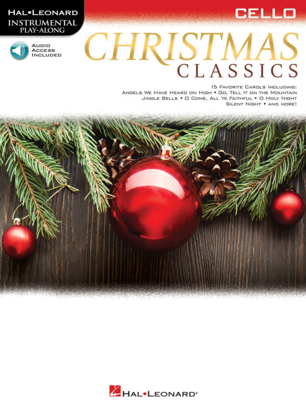 Christmas Classics for Cello Solo Sheet Music 15 Songs Play-Along Book & Audio