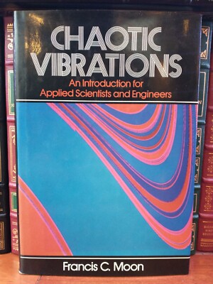 Chaotic Vibrations: An Introduction for Applied Scientists and Engineers -  VG
