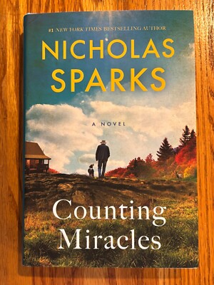 COUNTING MIRACLES    Nicholas Sparks    First Edition hardcover    FREE SHIPPING
