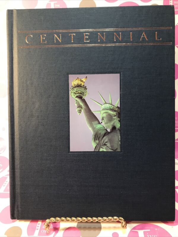 Centennial By Michael Rosenthal (1986,hardcover) A Tribute To Liberty - Mint!