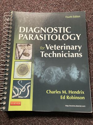 Diagnostic Parasitology for Veterinary Technicians by Ed Robinson and Charles M.