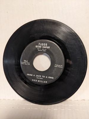 45 ~Ned Miller: ''From A Jack To A King / Parade Of Broken Hearts'' 1962 (G+)