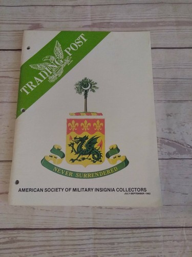 Trading Post American Society of Military Insignia Collectors Rare 1982 lot